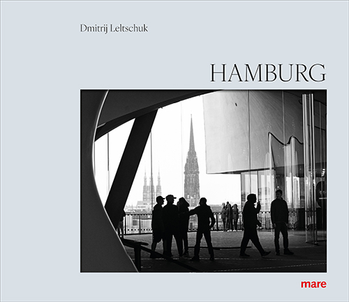 "Hamburg" photo book by Dmitrij Leltschuk